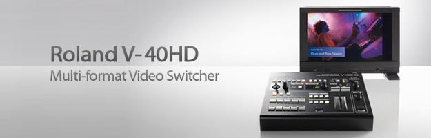 Roland przedstawia switcher V-40HD