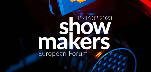 Show Makers European Forum już 15-16 lutego w Krakowie