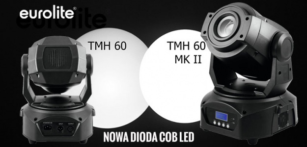 Eurolite TMH 60 MKII: nowa jaśniejsza dioda!