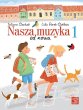 Książka "Nasza Muzyka 1 Od Nowa" Florek - zdjęcie 1