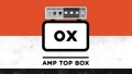 Introducing OX | Amp Top Box from Universal Audio