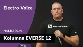 Electro-Voice EVERSE 12 - jedyny mobilny zestaw nagłośnieniowy z 12-calowym wooferem