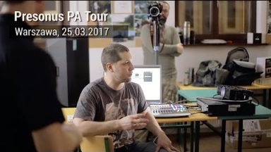 Audiostacja i Presonus PA Tour - relacja INFOMUSIC